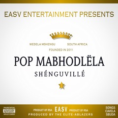 Pop Mabhodlela (Prod. By The Elite-Abalazers)
