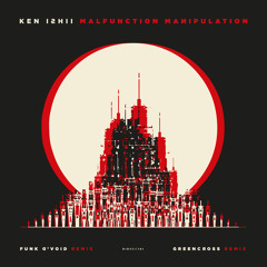 Ken Ishii - Malfunction Manipulation (Greencross Remix)