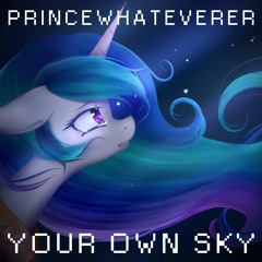 PrinceWhateverer - Your Own Sky