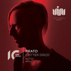 PRATO - Critter Disco (OUT NOW)