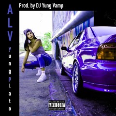 ALV//DJ Yung Vamp Tribute