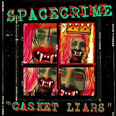 SPACECRIME - 2) CASKET LIARS