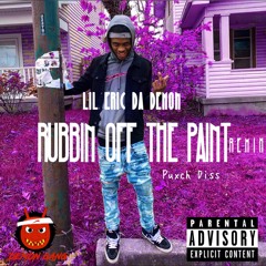 Lil Eric Da Demon - Rubbin Off The Paint Remix (Puxch Diss)