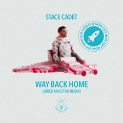 Stace Cadet - Way Back Home (Jared Marston Remix)