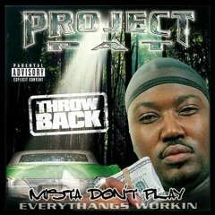 Project Pat - If You Aint From My Hood (Screwed)