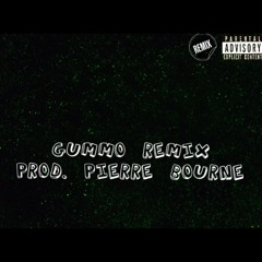 Gummo Remix vVron X DJ Finesco (Prod. Pierre Bourne)