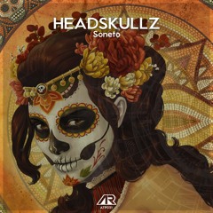 Headskullz | Soneto [OUT NOW ON SPOTIFY]