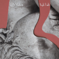 YUKO - Liuli Liuli