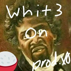 White On Rice ! ( prod. Lil XO )