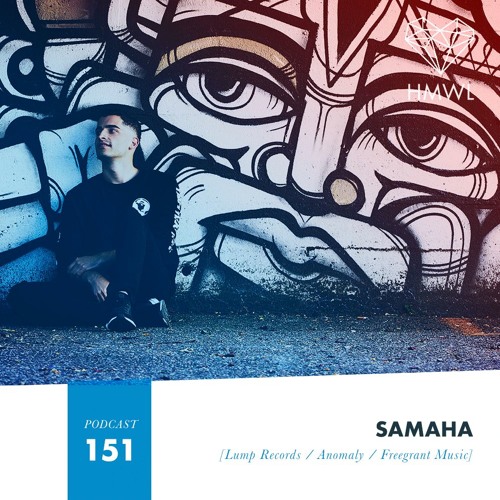 HMWL Podcast 151 - SAMAHA