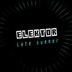 Late summer