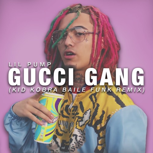 GUCCI GANG (KID KOBRA BAILE FUNK REMIX)