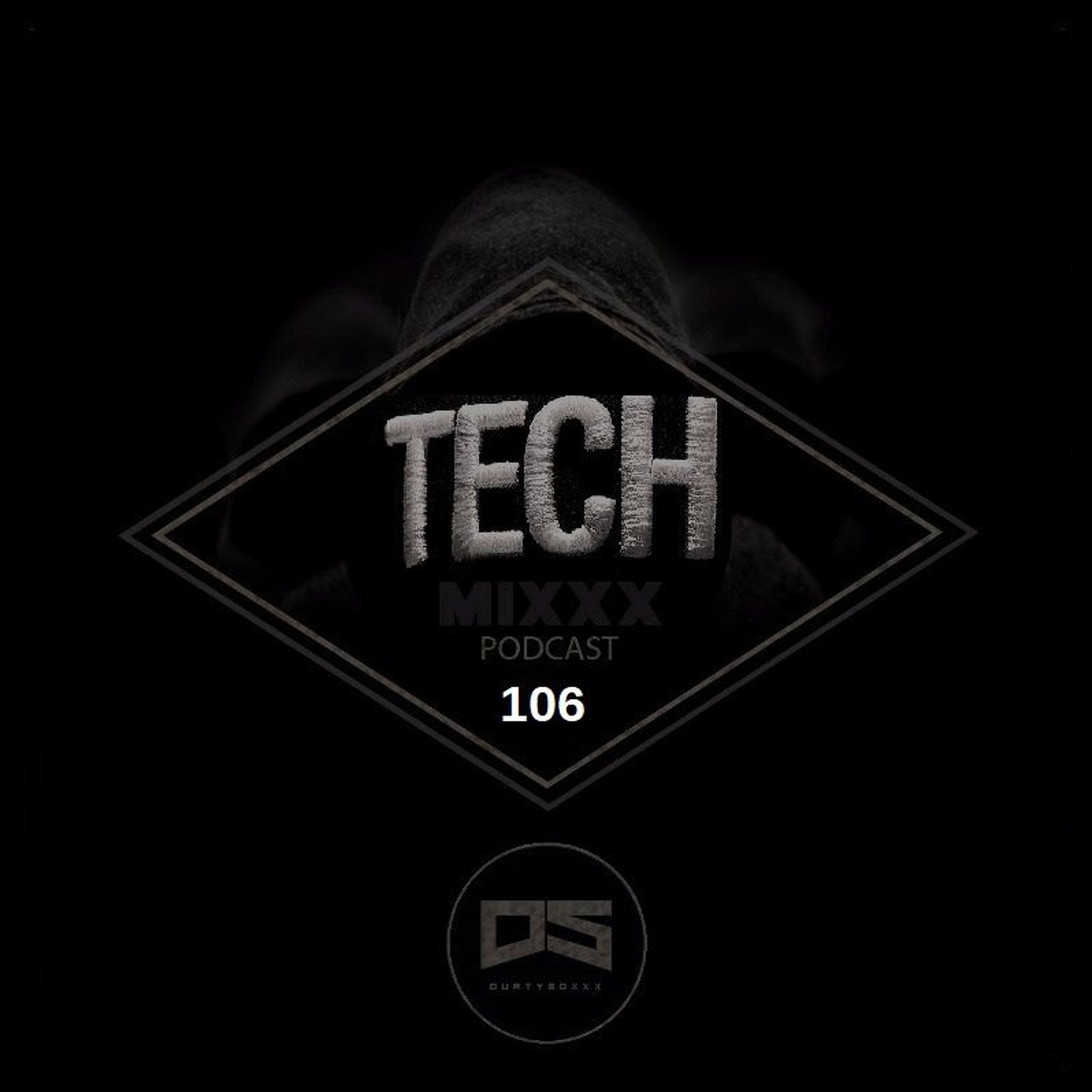 Durtysoxxx Tech Mixxx Podcast