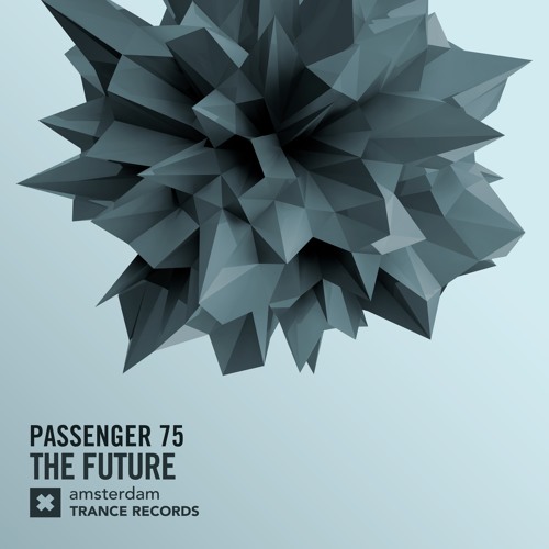 Passenger 75 - The Future (Extended Mix)