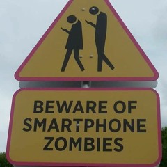 Beware of Smartphone Zombies - FREE DOWNLOAD