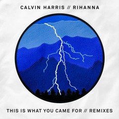 Cal.vin Har.ris & Rih.anna - This Is Wh.at You Cam.e For (Mike Destiny Remix)OUT NOW ON APPLE MUSIC