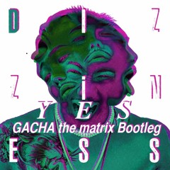 【FREE DL】YDIZZY - YES (GACHA the matrix Bootleg)