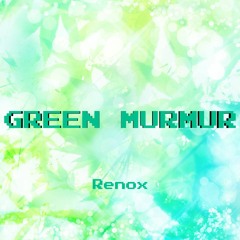 GREEN MURMUR