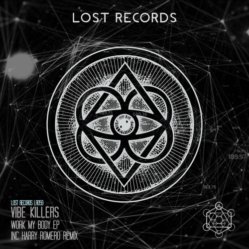 Vibe Killers - Work My Body - Work My Body EP - LR059