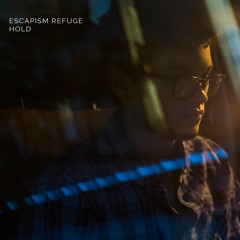 Escapsim Refuge Feat. Ill Chill 'Light Up'