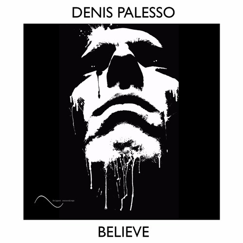 Denis Palesso - Believe (OUT NOW)