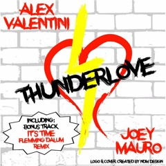 Alex Valentini & Joey Mauro - Thunderlove (Flemming Dalum Remix) SNIPPET