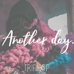 //Triphop-Lo-Fi//Instrumental// Another Day. //Free//- Léo Sémon