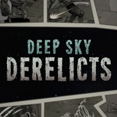 Deep Sky Derelicts - "Outcast" - Early Access Launch Trailer Music