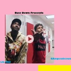 Gangstalicous & Lil THC - Bust Down Freestyle #FreeLilTHC