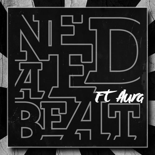Retrosonic ft Aura - Need A Beat *Free Download*