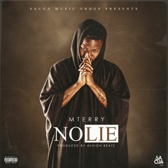 No Lie (Prod. by 4uxion)