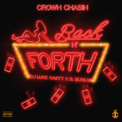 Back N Forth (feat. DJ Luke Nasty & B. Surius)