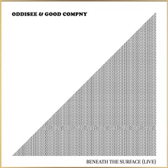 Oddisee & Good Compny - You Know Who You Are (Live)