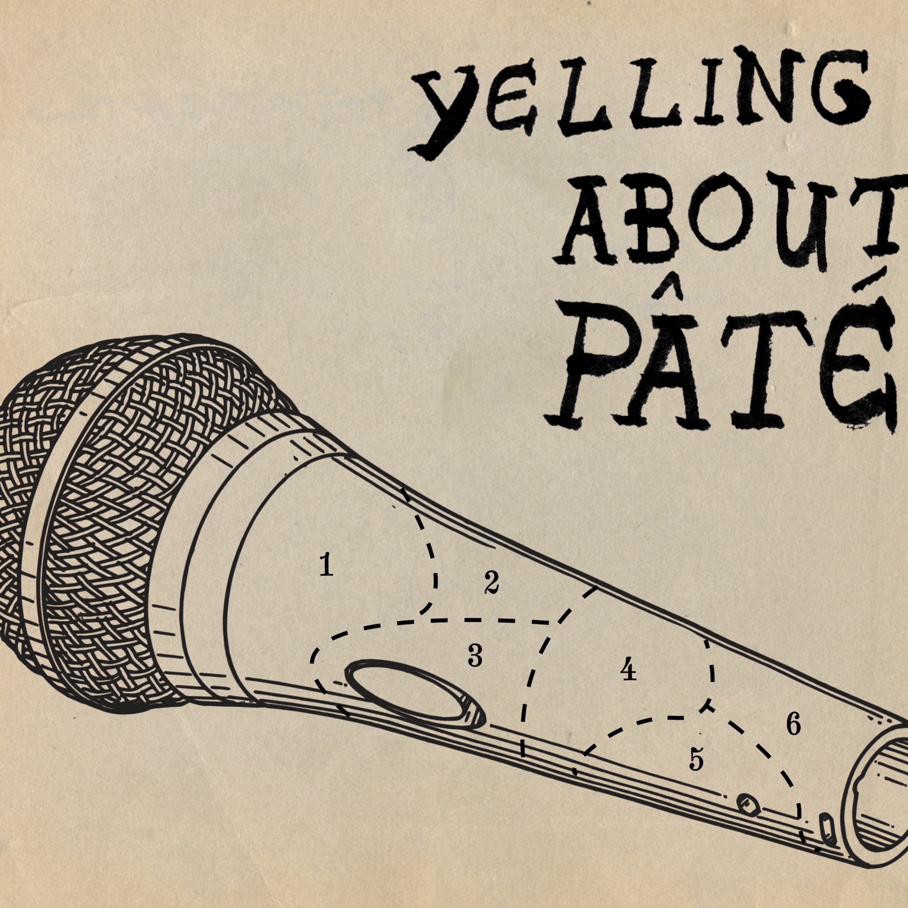 Yelling About Pâté