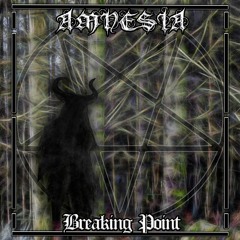 Amnesia - Breaking Point - 01 Feat. Gurgamesh - Life Before Birth 154 Bpm