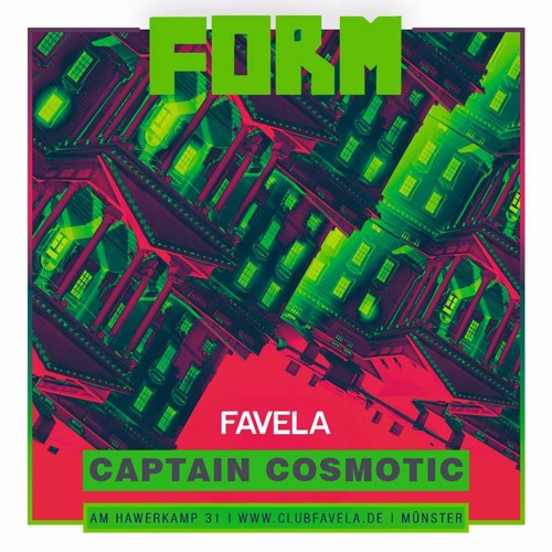 Captain Cosmotic DJ Set At FORM // Club Favela Münster