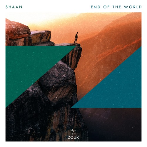 Shaan End Of The World