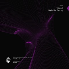 Tobirush - Feels Like Dancing (Original Mix) [FREE DOWNLOAD]