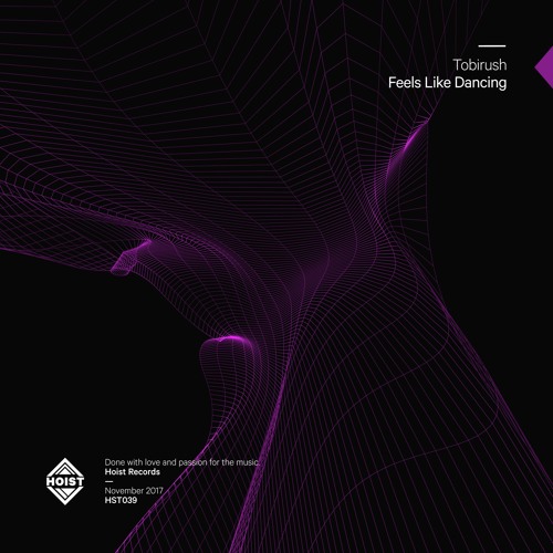 Tobirush - Feels Like Dancing (Original Mix) [FREE DOWNLOAD]