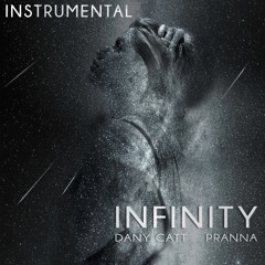 Infinity (Instrumental) - Dany Catt | Pranna