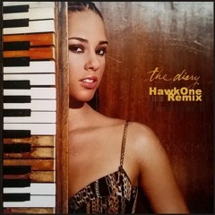 Alicia Keys - Diary (HawkOne Remix)