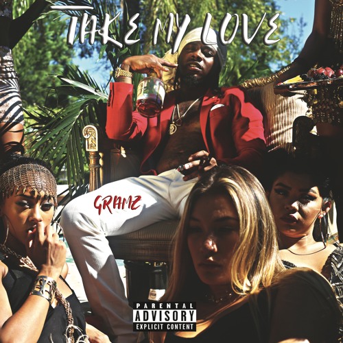 Take My Love(Explicit)