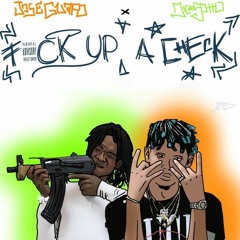 Jose Guapo Feat. Dice Soho "Fuck Up A Check"