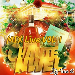 DJ TEEG - CHANTE NWEL MIX LIVE VOL1