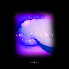 Buij On The Beat (Prod. Buij)