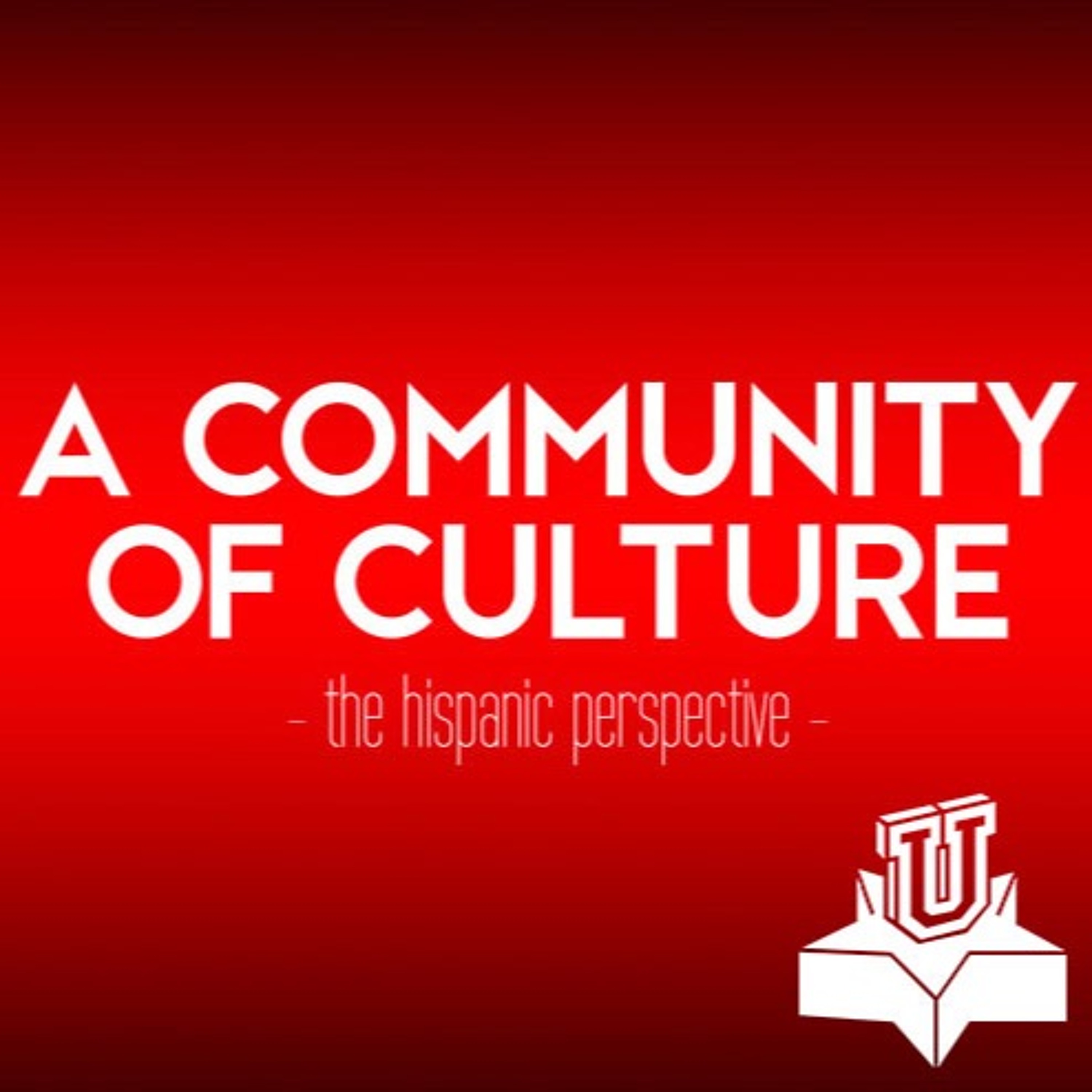 A Community of Culture: The Hispanic Perspective