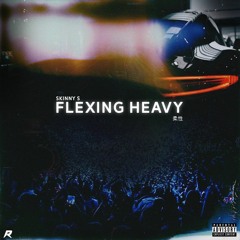 Flexing Heavy Prod by Asiigned