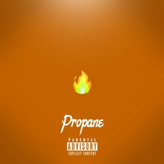 Propane Ft. sLigg