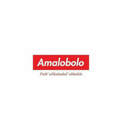 Amalobola (Slow Jam Sase Mlazi) Remake
