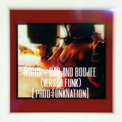 Migos - Bad And Boujee (versão funk)